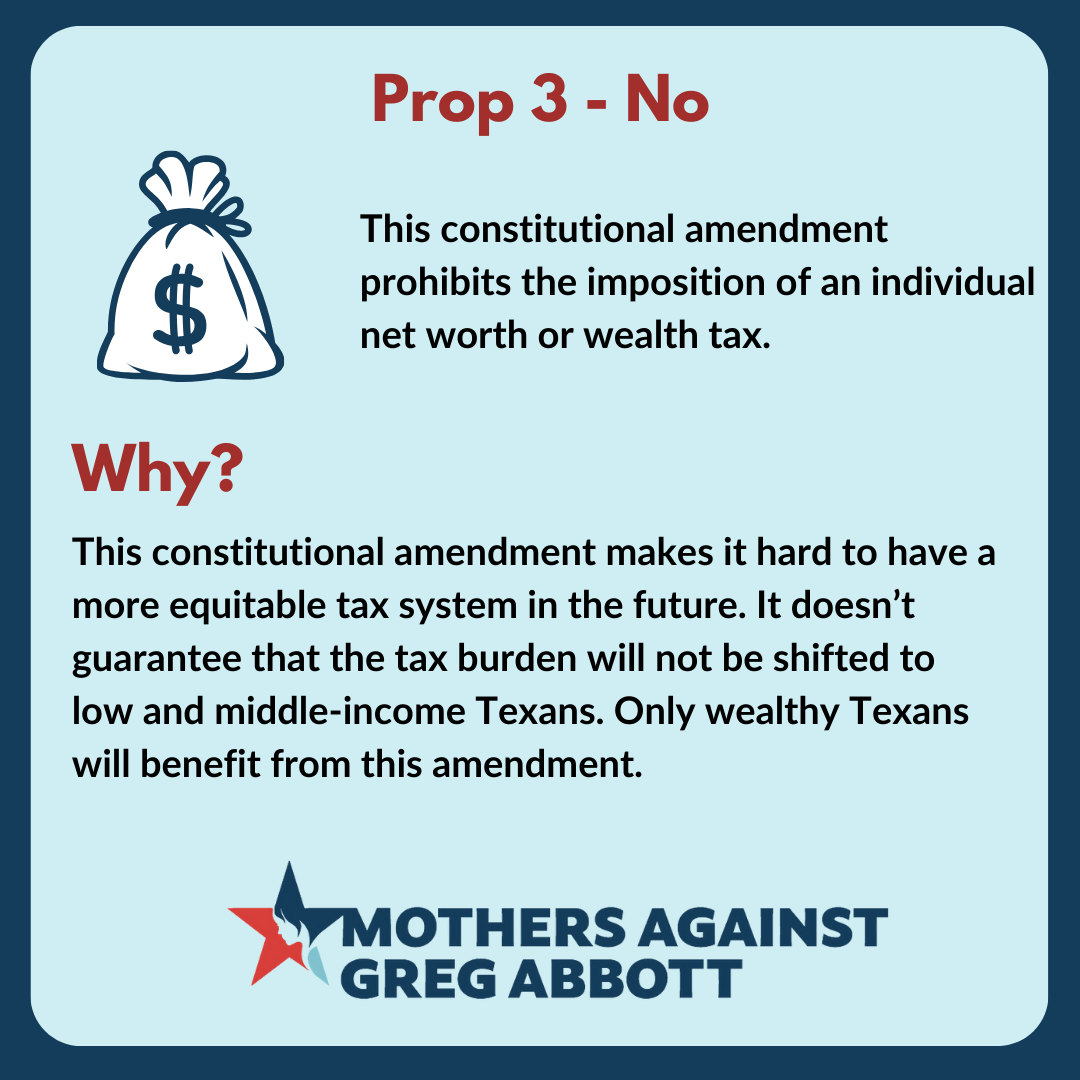 Mothers Against Greg Abbott Voter Guide: Prop 3