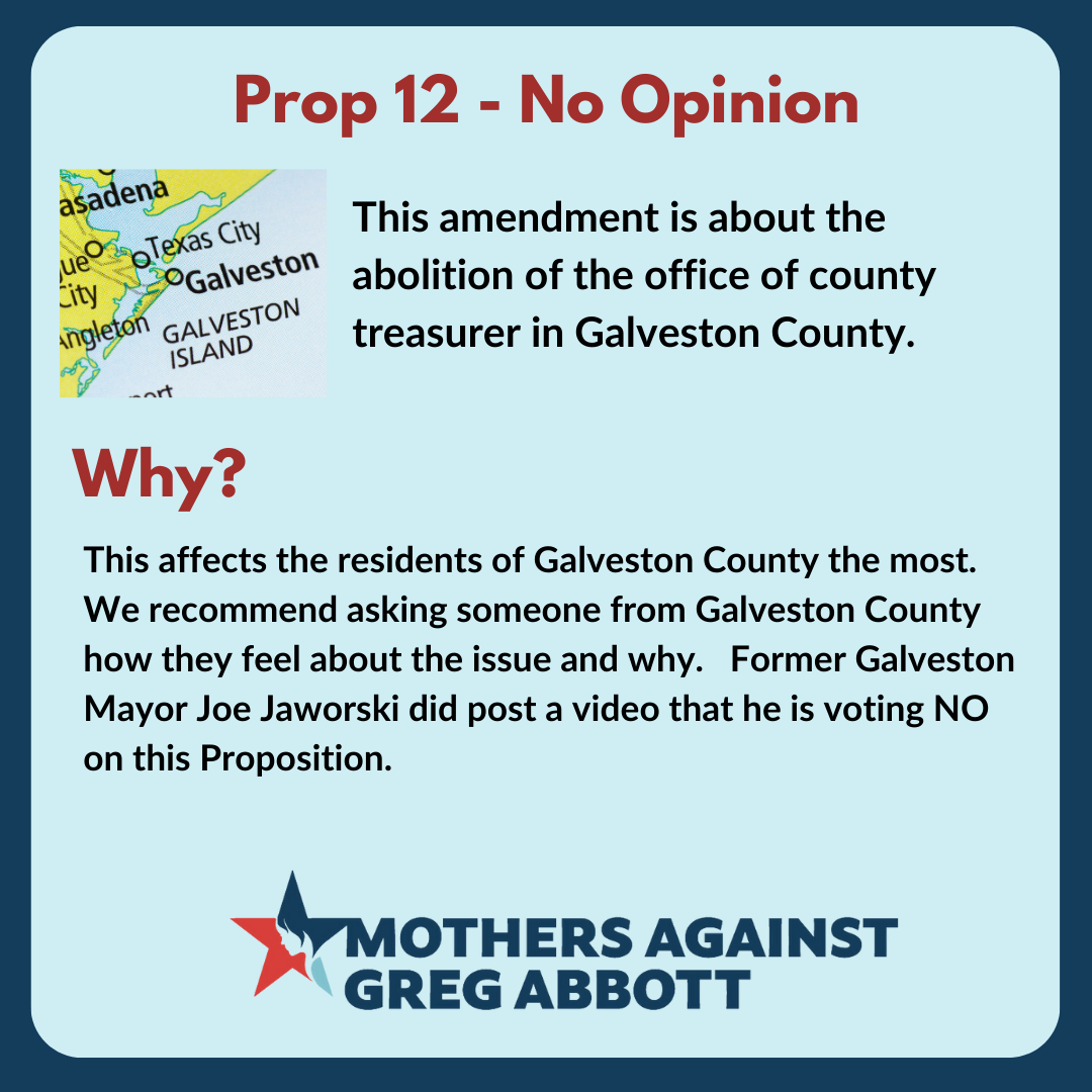 Mothers Against Greg Abbott Voter Guide: Prop 12