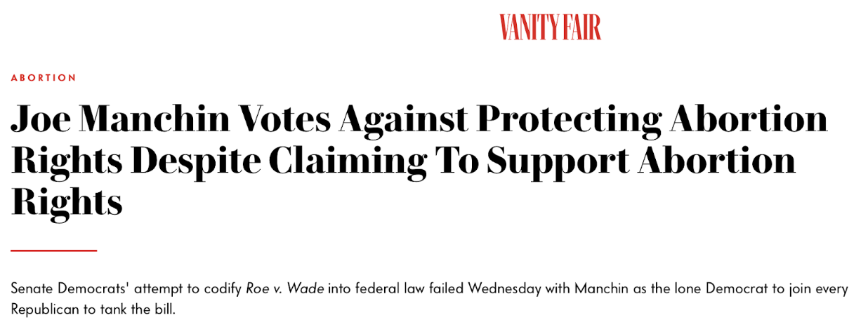 Vanity Fair headline: Joe Manchin Votes Against Protecting Abortion Rights