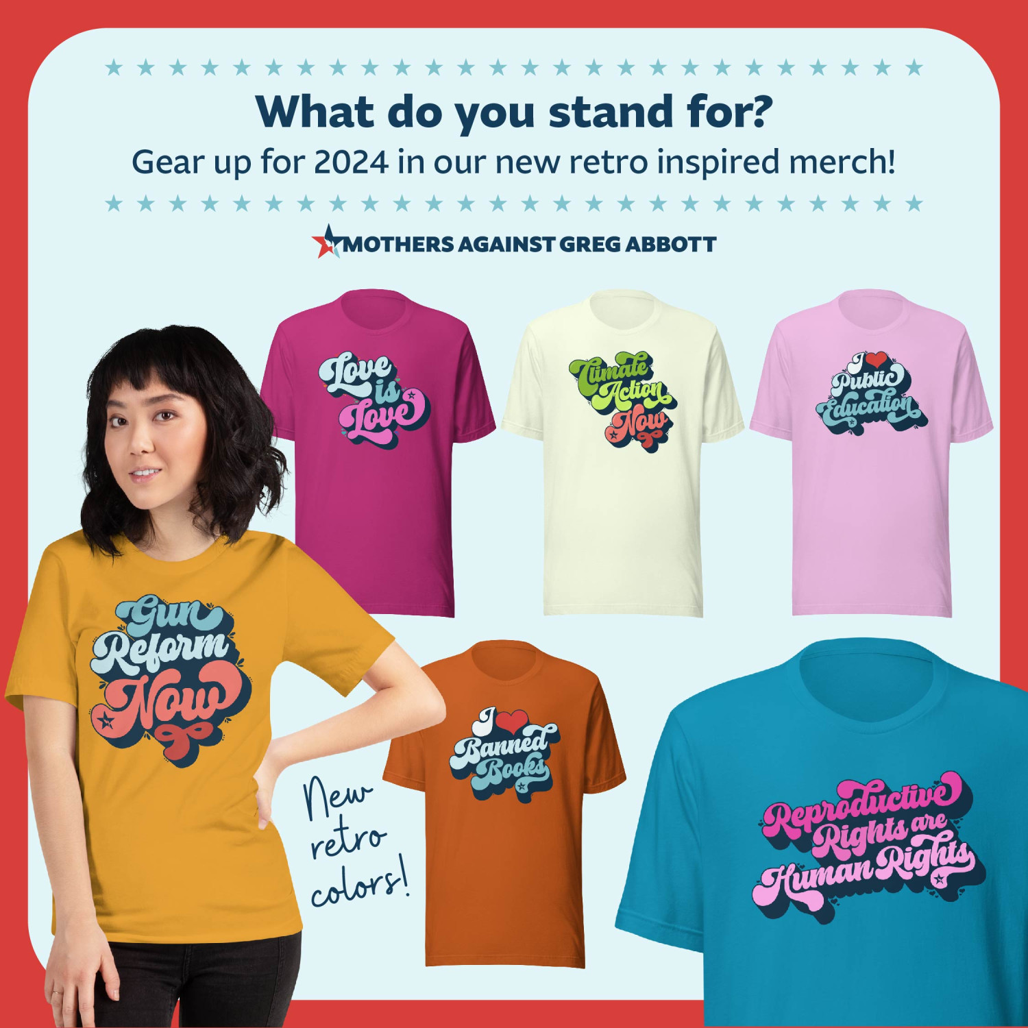 Shop at Mothers Against Greg Abbott